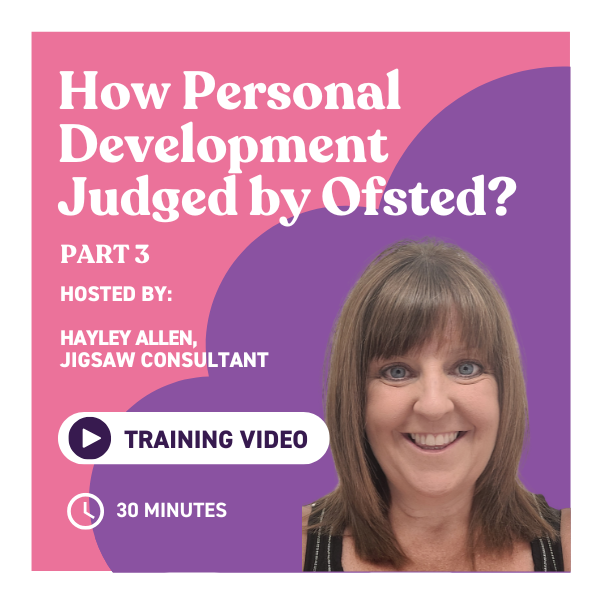 How Personal Development Judged by Ofsted webinar part 3.png